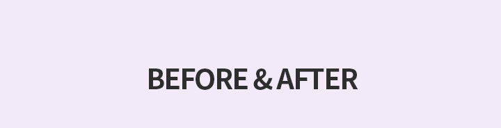 Before & After